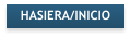 HASIERA/INICIO