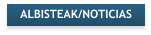 ALBISTEAK/NOTICIAS